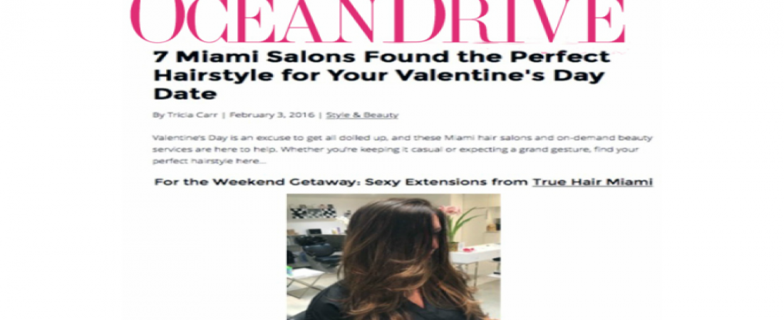 True Hair Miami Featured in Ocean Drive